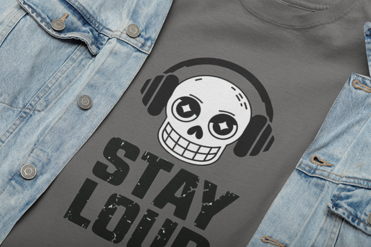 Stay Loud